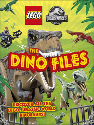 cover image of LEGO Jurassic World the Dino Files